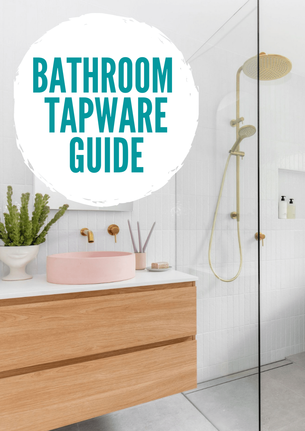 Bathroom Tapware Advice