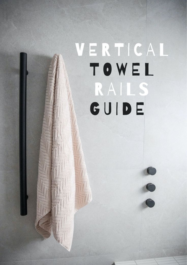 Vertical Towel Rails Perth