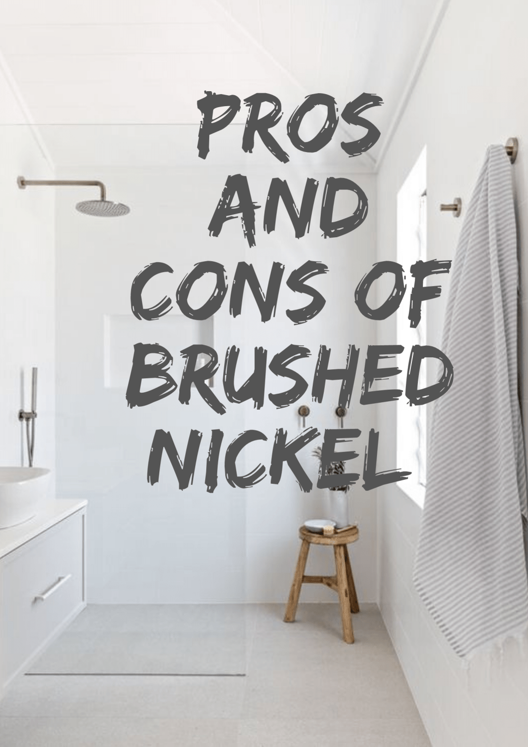 Pros and Cons Of Brushed Nickel Tapware