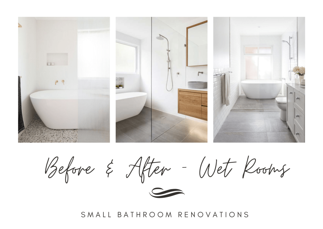 Before and After Wet Rooms
