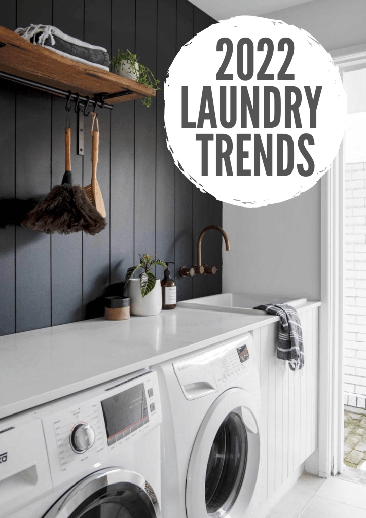2022 Laundry Renovation Trends