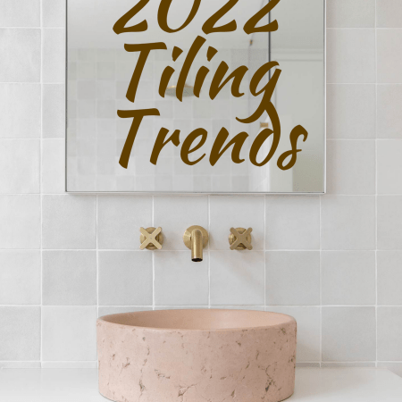 2022 Tiling Trends
