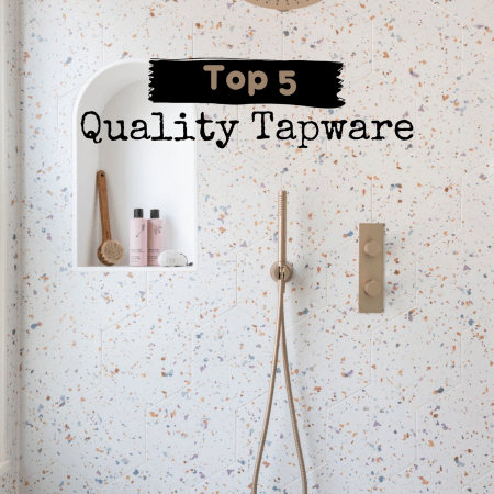 Top 5 Affordable Quality Bathroom Tapware Australia