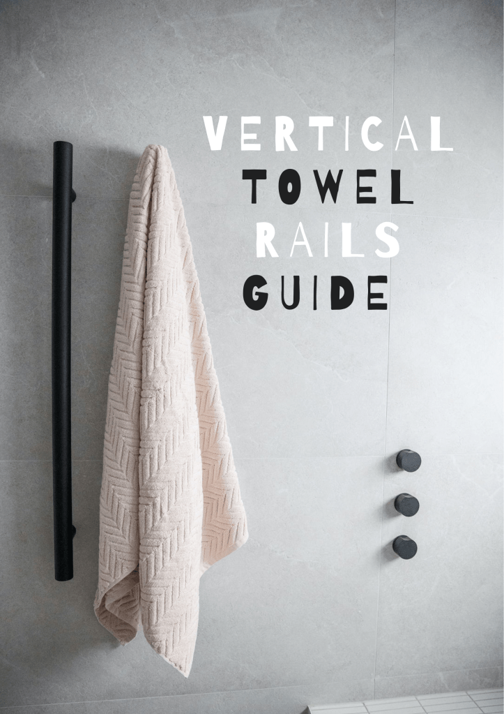 Vertical Heated Towel Rails