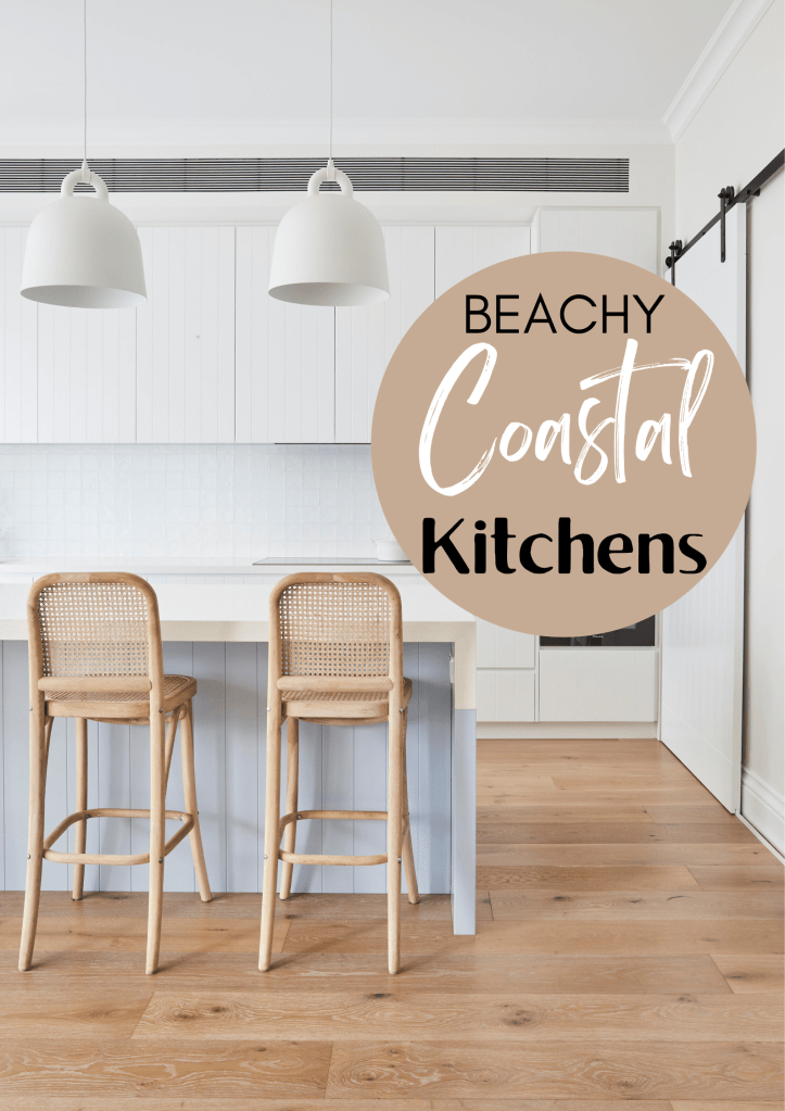 Coastal Beachy Kitchens