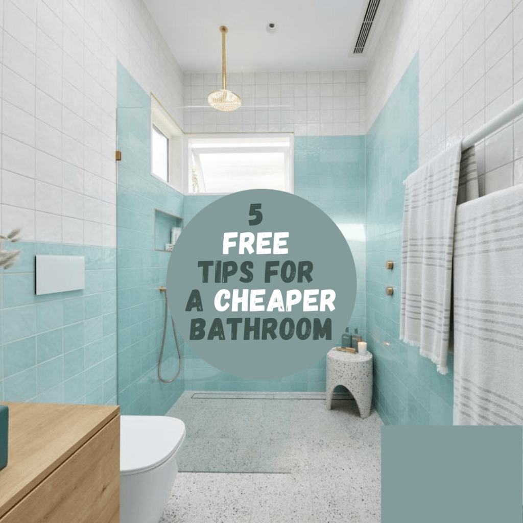 Cheaper Bathroom Renovations